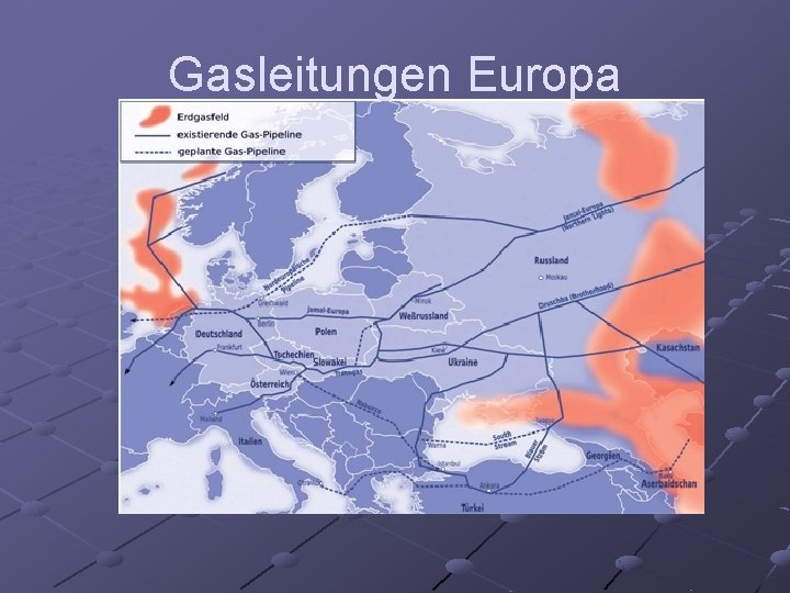 Gasleitungen Europa 