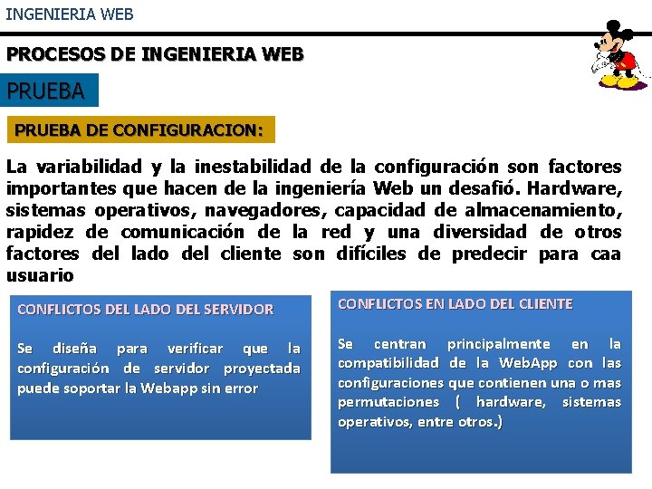 INGENIERIA WEB PROCESOS DE INGENIERIA WEB PRUEBA DE CONFIGURACION: La variabilidad y la inestabilidad