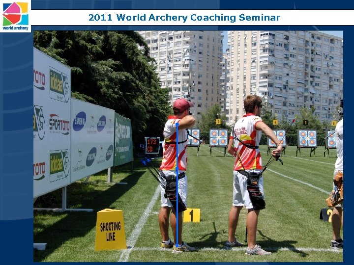 2011 World Archery Coaching Seminar 