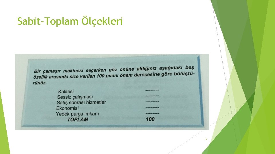 Sabit-Toplam Ölçekleri 7 