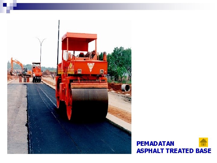 PEMADATAN ASPHALT TREATED BASE 