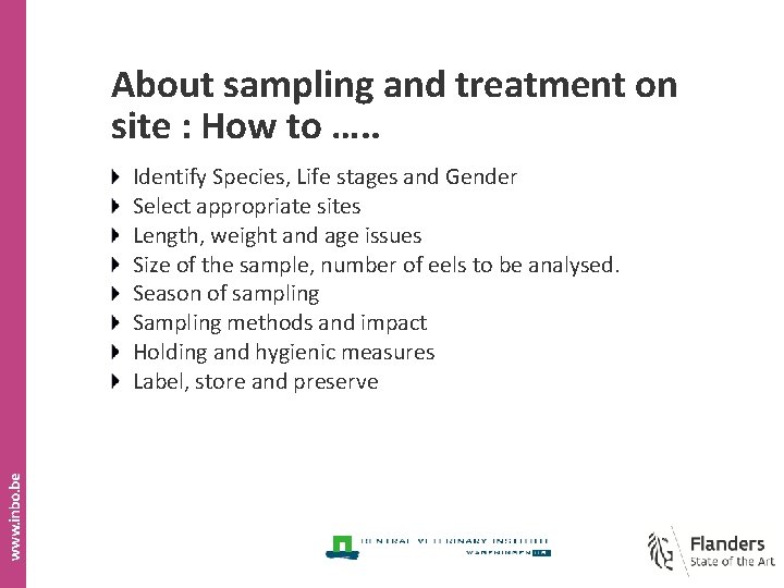 About sampling and treatment on site : How to …. . Identify Species, Life