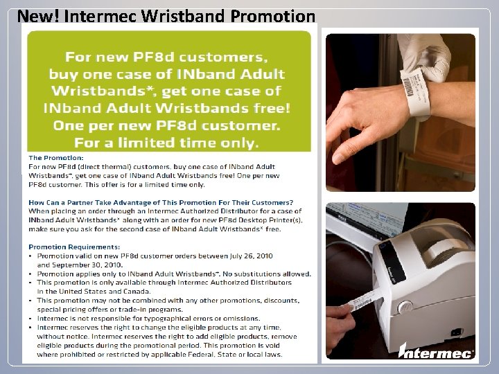New! Intermec Wristband Promotion 