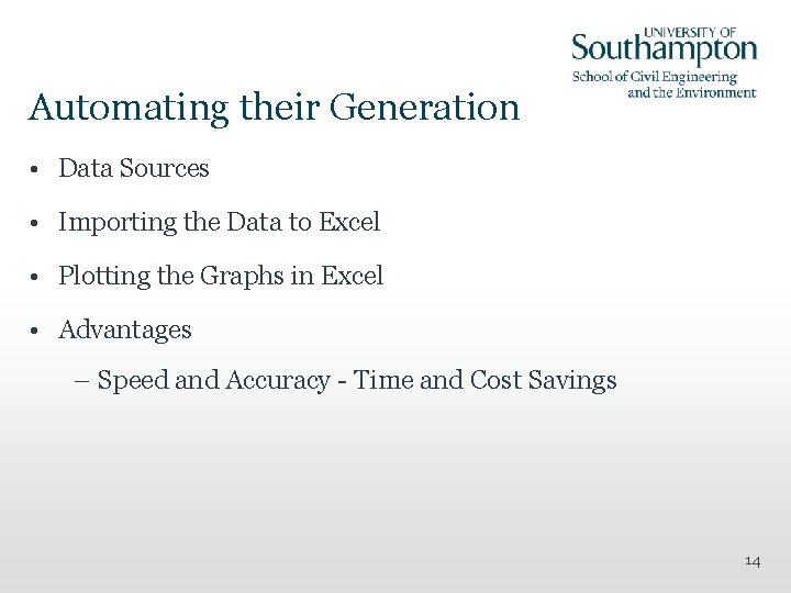 Automating their Generation • Data Sources • Importing the Data to Excel • Plotting