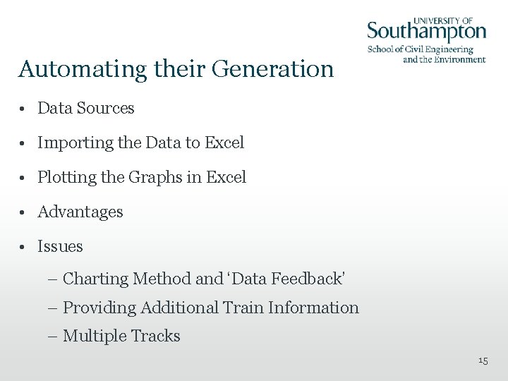 Automating their Generation • Data Sources • Importing the Data to Excel • Plotting