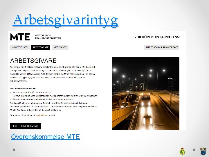 Arbetsgivarintyg Överenskommelse MTE 