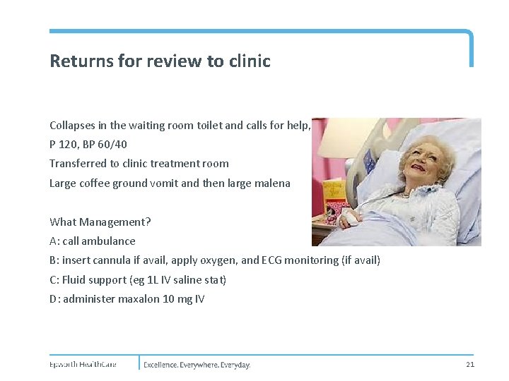 Returns for review to clinic Collapses in the waiting room toilet and calls for