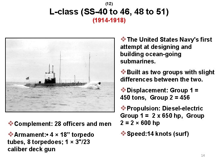 (12) L-class (SS-40 to 46, 48 to 51) (1914 -1918) v. The United States