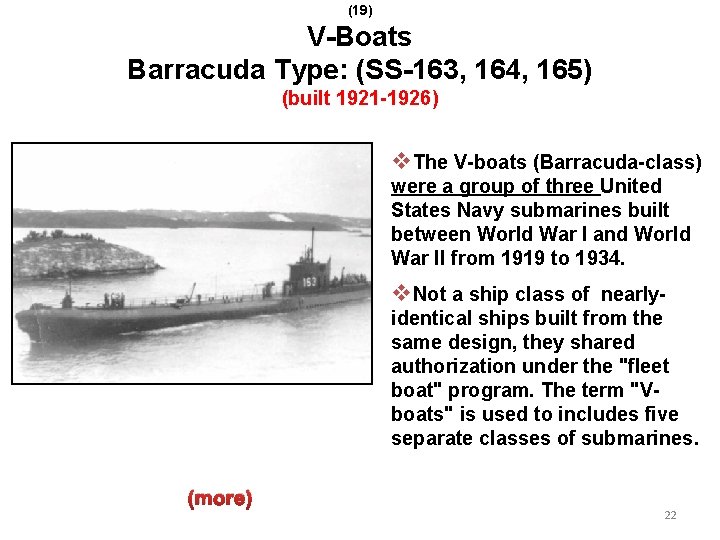 (19) V-Boats Barracuda Type: (SS-163, 164, 165) (built 1921 -1926) v. The V-boats (Barracuda-class)