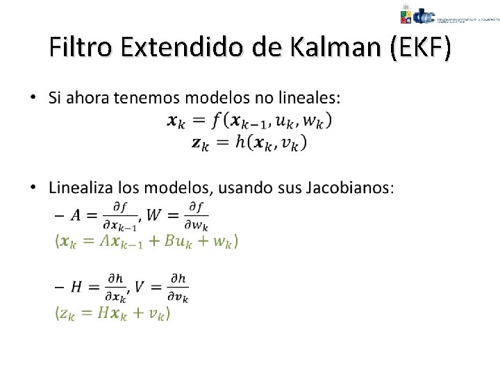 Filtro Extendido de Kalman (EKF) • 