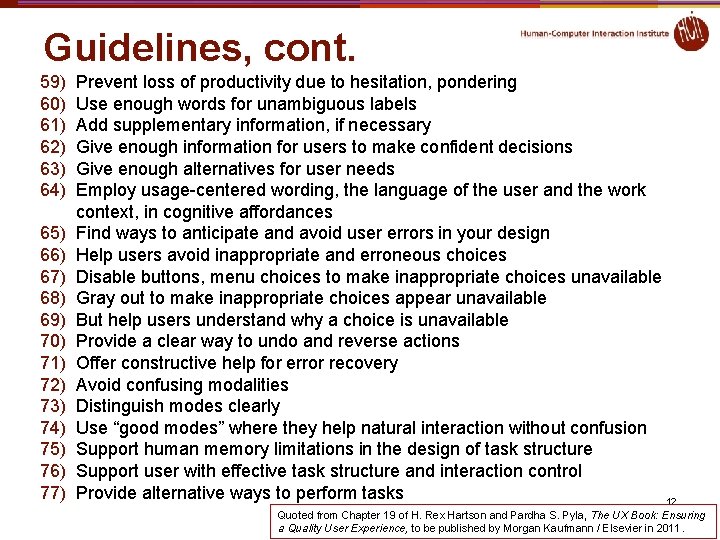 Guidelines, cont. 59) 60) 61) 62) 63) 64) 65) 66) 67) 68) 69) 70) Guidelines, cont. 59) 60) 61) 62) 63) 64) 65) 66) 67) 68) 69) 70)