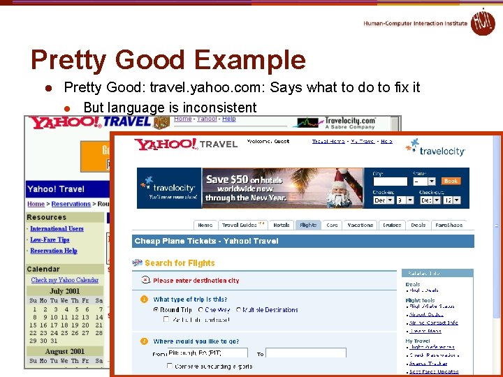 Pretty Good Example l Pretty Good: travel. yahoo. com: Says what to do to Pretty Good Example l Pretty Good: travel. yahoo. com: Says what to do to