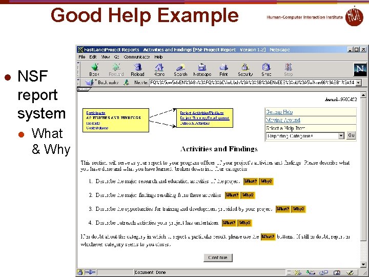 Good Help Example l NSF report system l What & Why 40 Good Help Example l NSF report system l What & Why 40