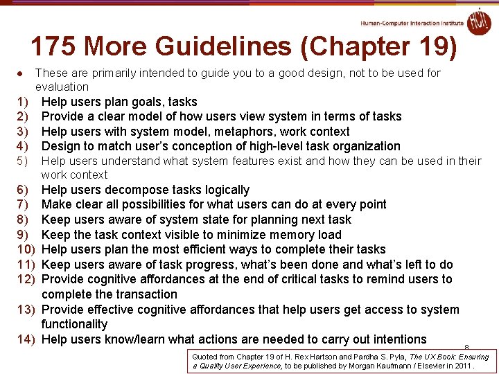 175 More Guidelines (Chapter 19) l These are primarily intended to guide you to 175 More Guidelines (Chapter 19) l These are primarily intended to guide you to