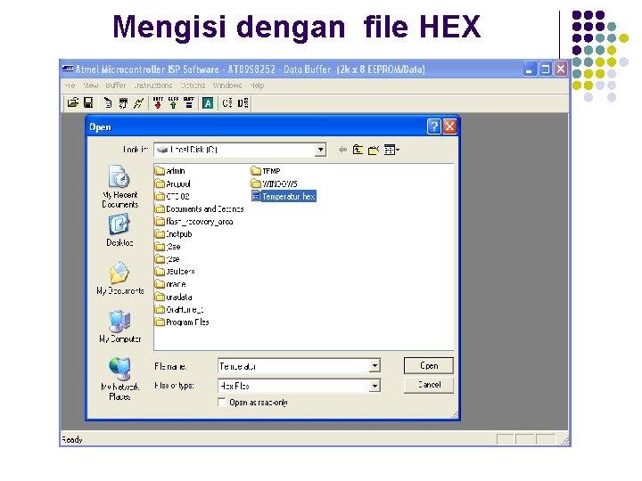 Mengisi dengan file HEX 