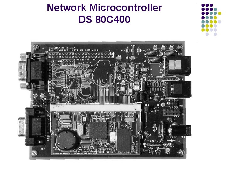 Network Microcontroller DS 80 C 400 
