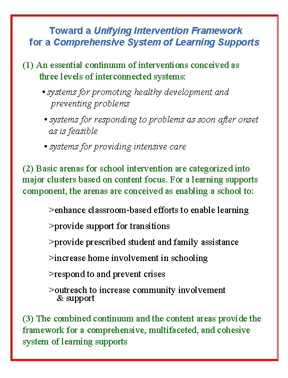 Toward a Unifying Intervention Framework for a Comprehensive System of Learning Supports (1) An