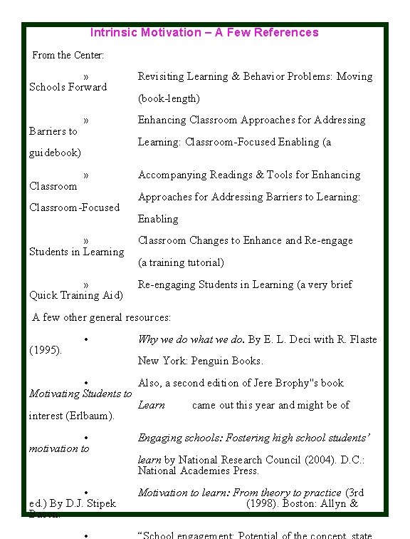 Intrinsic Motivation – A Few References From the Center: » Schools Forward Barriers to