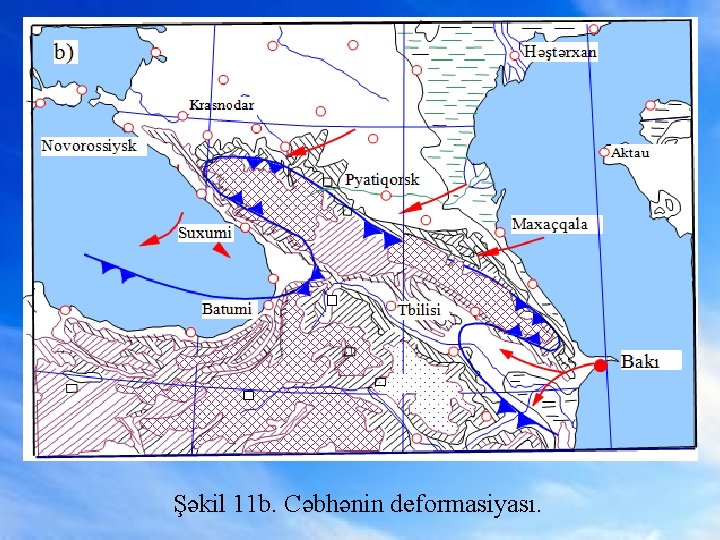 Şəkil 11 b. Cəbhənin deformasiyası. 