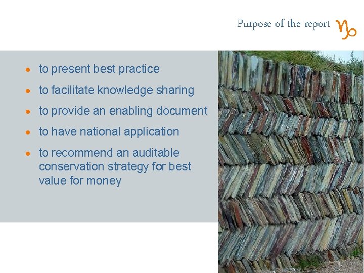 Purpose of the report · to present best practice · to facilitate knowledge sharing