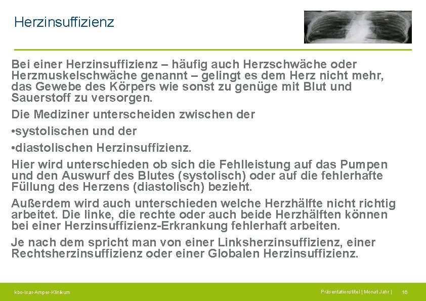 Herzinsuffizienz Bei einer Herzinsuffizienz – häufig auch Herzschwäche oder Herzmuskelschwäche genannt – gelingt es