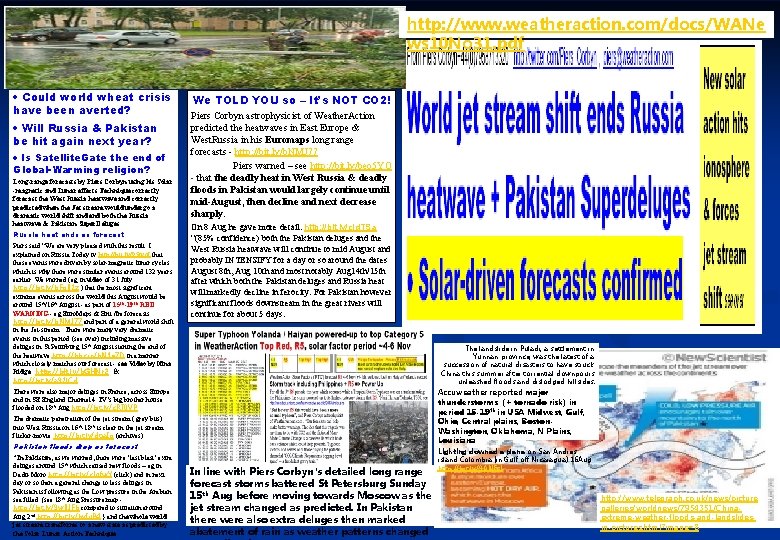 http: //www. weatheraction. com/docs/WANe ws 10 No 31. pdf Could world wheat crisis have