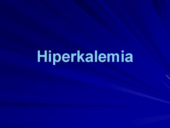 Hiperkalemia 