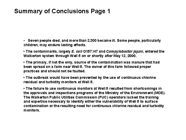 Summary of Conclusions Page 1 Summary Page 1 • Seven people died, and more