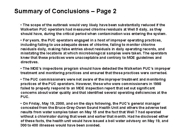 Summary of Conclusions – Page 2 • The scope of the outbreak would very