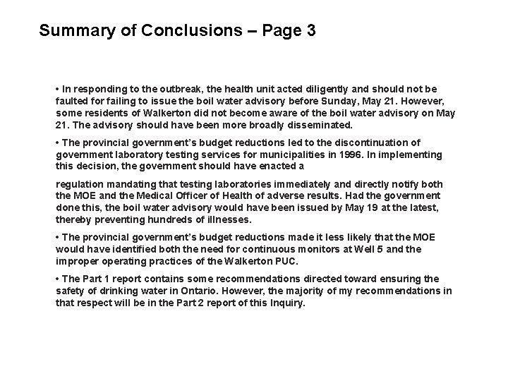 Summary of Conclusions – Page 3 Summary Page 3 • In responding to the