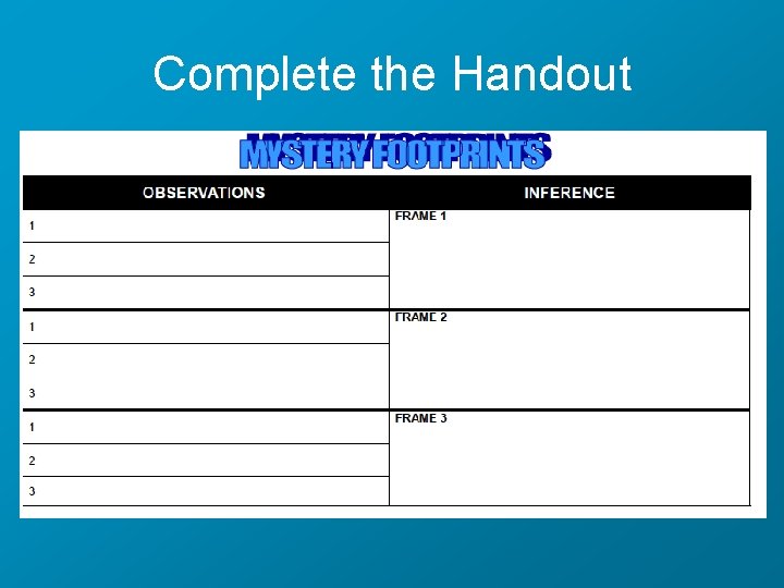 Complete the Handout 