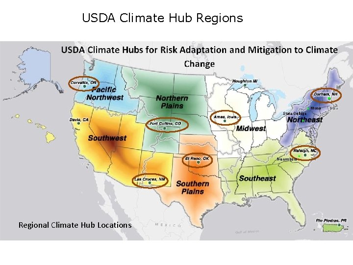 USDA Climate Hub Regions Ithaca State College Greensboro Regional Climate Hub Locations 