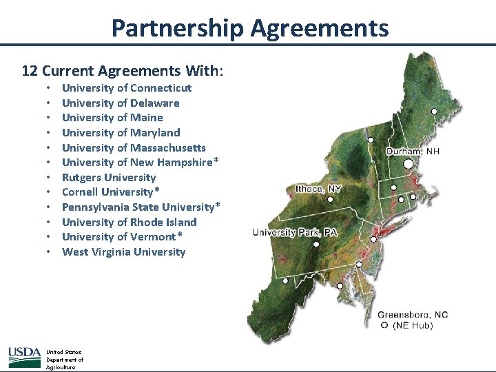 Partnership Agreements 12 Current Agreements With: • • • University of Connecticut University of