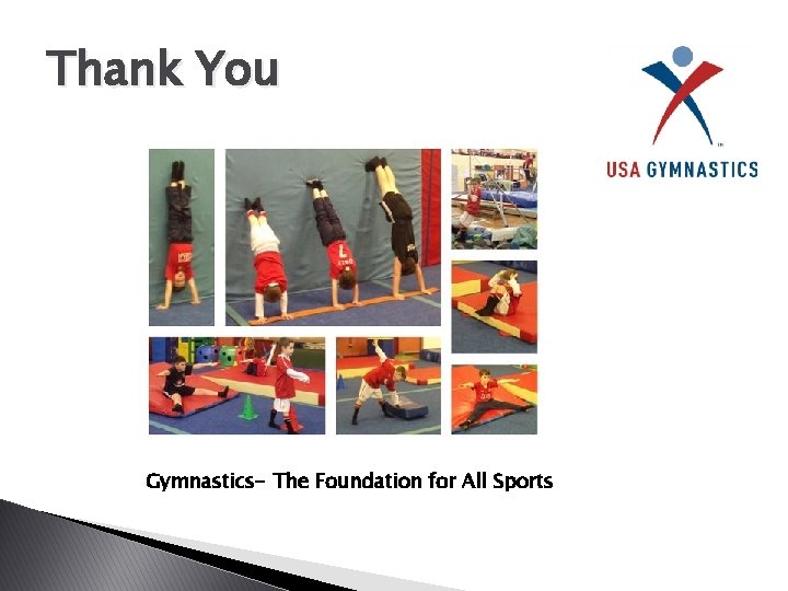 Thank You Gymnastics- The Foundation for All Sports 