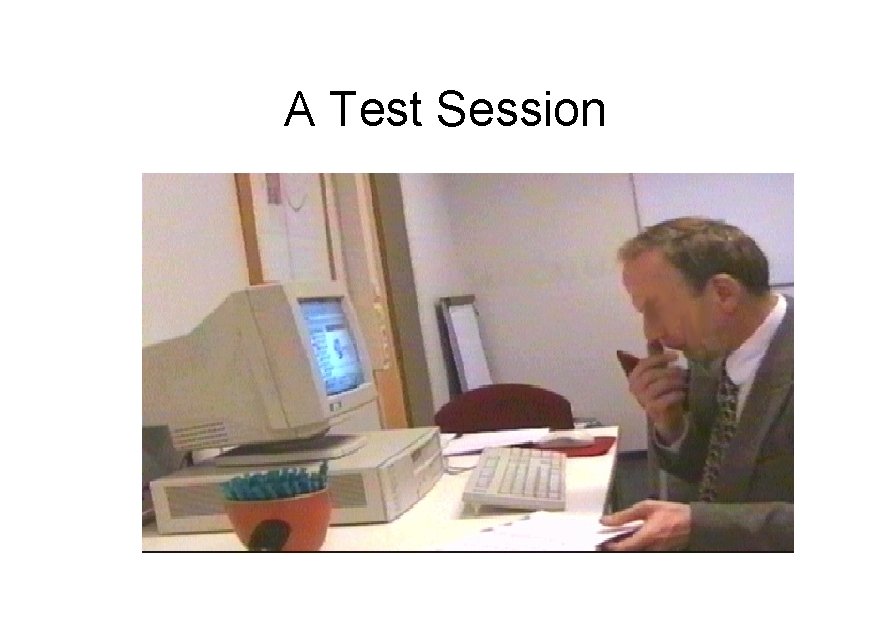 A Test Session 
