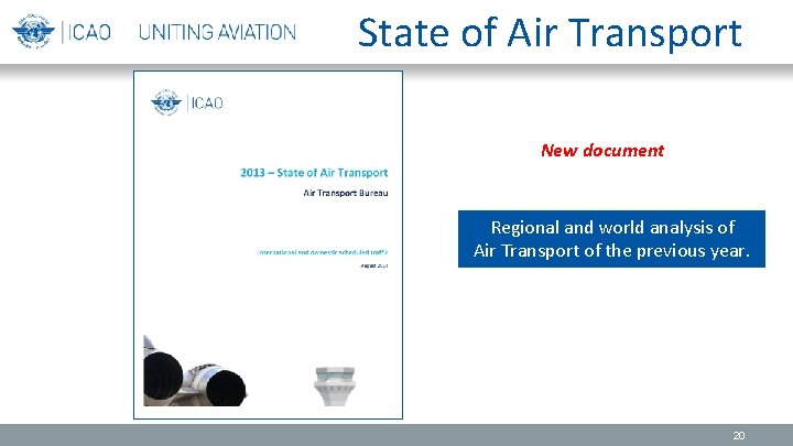 State of Air Transport New document Regional and world analysis of Air Transport of