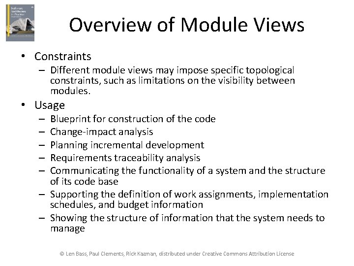 Overview of Module Views • Constraints – Different module views may impose specific topological