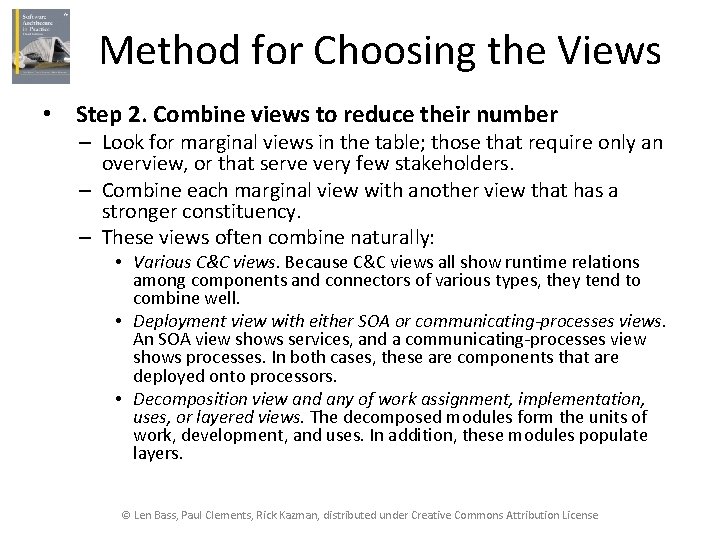 Method for Choosing the Views • Step 2. Combine views to reduce their number