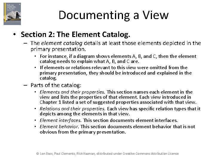 Documenting a View • Section 2: The Element Catalog. – The element catalog details