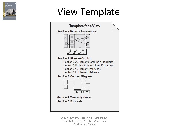 View Template © Len Bass, Paul Clements, Rick Kazman, distributed under Creative Commons Attribution