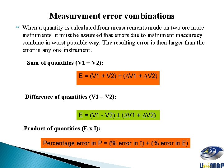 Measurement error combinations When a quantity is calculated from measurements made on two ore