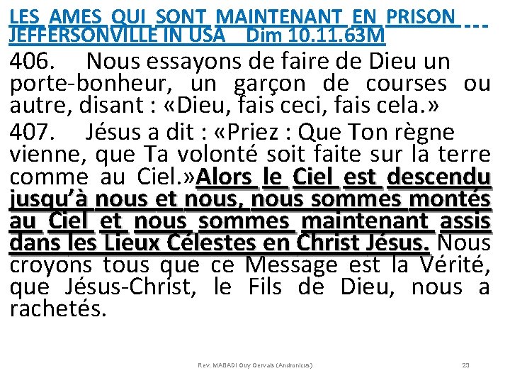 LES AMES QUI SONT MAINTENANT EN PRISON JEFFERSONVILLE IN USA Dim 10. 11. 63