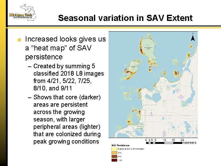 Seasonal variation in SAV Extent Increased looks gives us a “heat map” of SAV