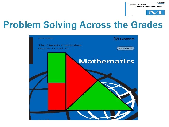Problem Solving Across the Grades 