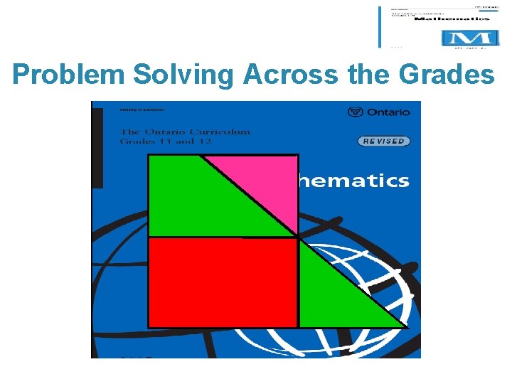 Problem Solving Across the Grades 