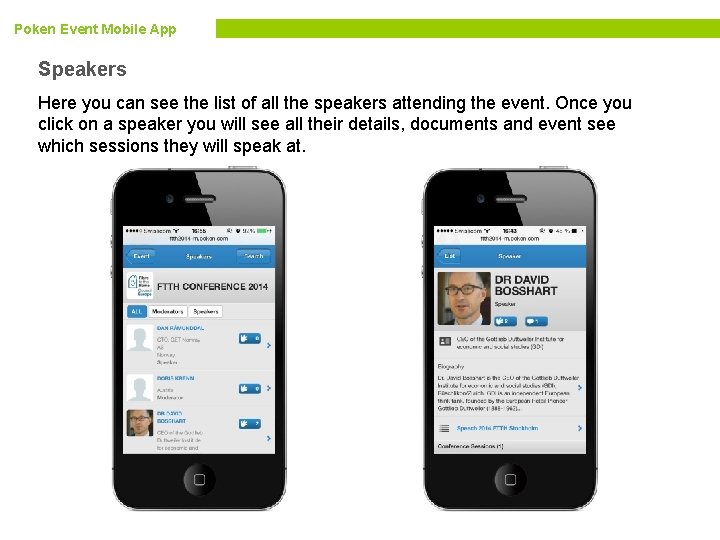 Poken Event Mobile App Speakers Here you can see the list of all the