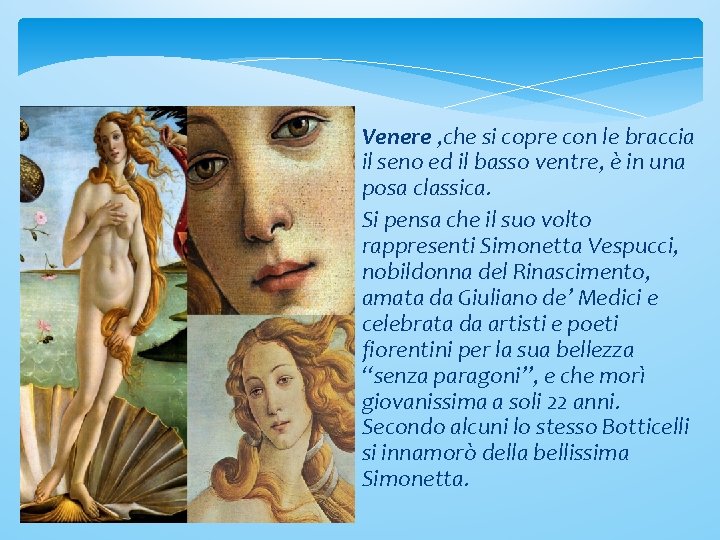 Venere , che si copre con le braccia il seno ed il basso ventre,