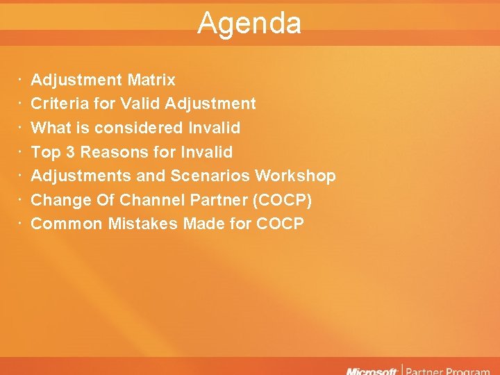 Adjustment COCP Barbara Kwok Licensing Operations Specialist Agenda