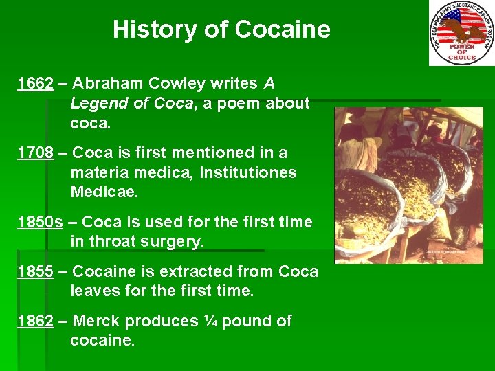 History of Cocaine 1662 – Abraham Cowley writes A Legend of Coca, a poem