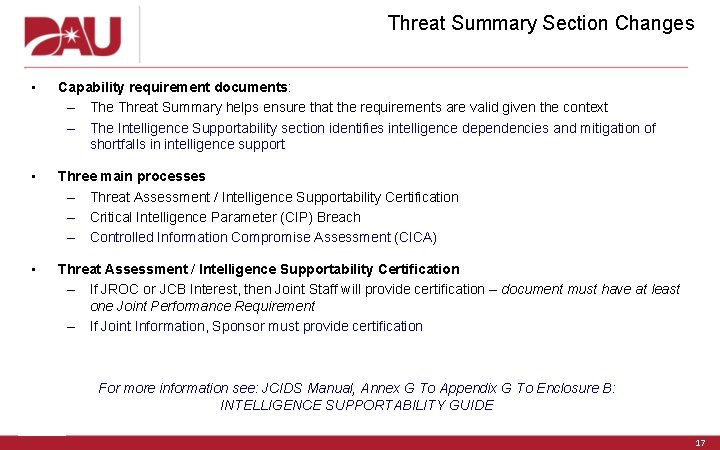 Threat Summary Section Changes • Capability requirement documents: – The Threat Summary helps ensure